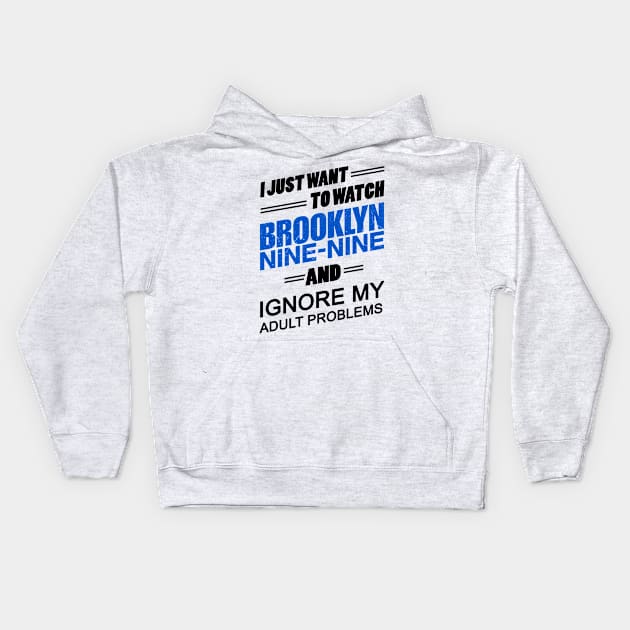 Watch Brooklyn Nine-Nine Kids Hoodie by KsuAnn